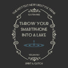 Throw Your Smartphone Into A Lake - Womens Shirt